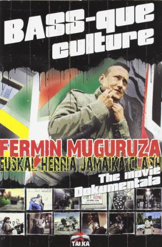 Bass-Que Culture (+ Bonus Cd) (2006) Fermin Muguruza [2 DVDs]
