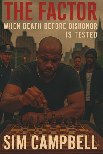 THE FACTOR: WHEN DEATH BEFORE DISHONOR IS TESTED