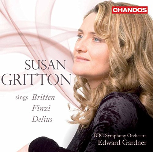 Susan Gritton Sings Britten Finzi & Delius