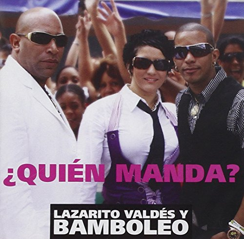 Bamboleo - Quien Manda