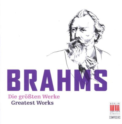 Brahms-die Größten Werke