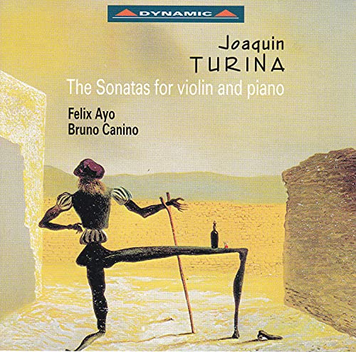 Turina: The Sonatas for Violin and Piano