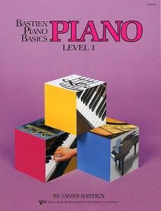 Bastien Piano Basics: Level One