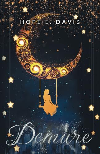 Demure (Modern Legends of Sidhe, Band 1)