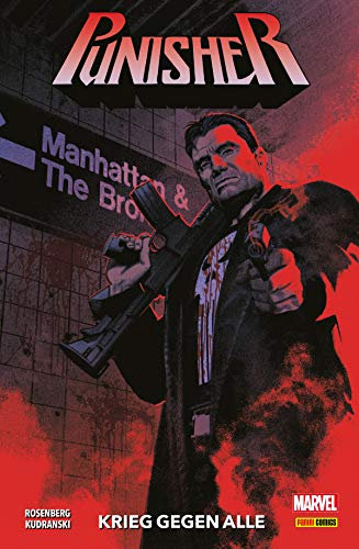 Punisher 1 - Krieg gegen alle: Bd. 1: Krieg gegen alle