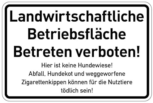 Aufkleber Hinweis „Landwirtschaftliche Betriebsfläche Betreten verboten!“ Verbot Schild Folie selbstklebend | Größe wählbar Made in Germany, Größe: 40x60 cm