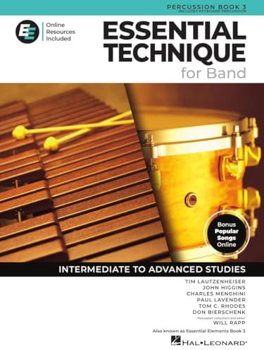 Essential Technique for Band – Schlagzeug Buch 3 mit EEi Online-Zugang | Schlagzeug-Lehrbuch und Noten mit über 250 Videolektionen und aktualisiertem ... Intermediate to Advanced Studies