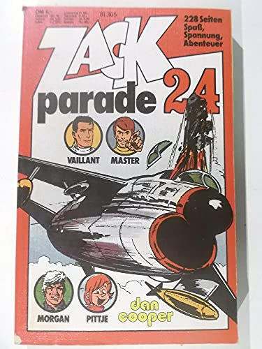 ZACK Parade TB 24, (Michel Vaillant/ANDY MORGAN/RICK MASTER/DAN COOPER/ u.a. (Comic-Taschenbuch)