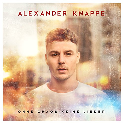 Ohne Chaos Keine Lieder