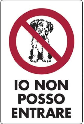 CARTELLO SEGNALETICA IO NON POSSO ENTRARE