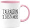 quotedazur - Mug Cadeau Maman - J'ai Raison Je Suis Ta Mère - Tasse Cadeau Fête Des Mères - Rose/Céramique