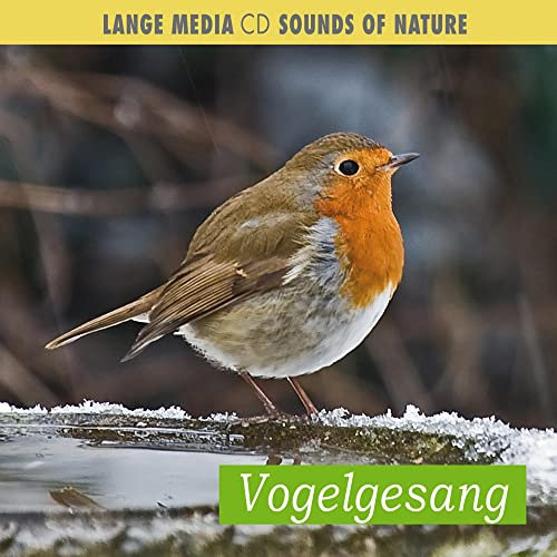 Naturgeräusche - Vogelgesang: SOUNDS OF NATURE