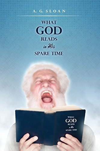 What God Reads in His Spare Time (English Edition)