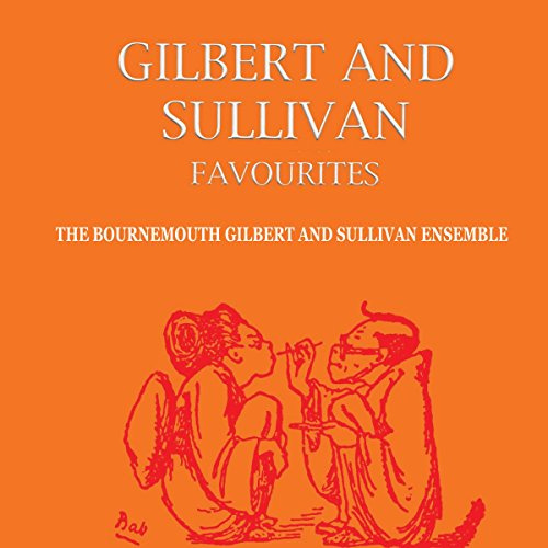 Gilbert & Sullivan Favourites