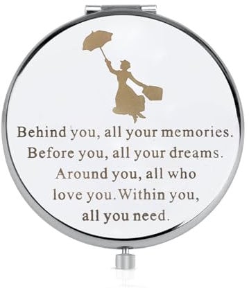 FEELMEM Mary Poppins Gift Behind You All Your Memories Mary Inspired Quote Compact Mirror Mary Fans Gift