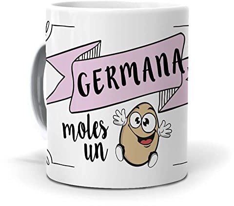 mundohuevo Taza Personalizada Regalo Hermana (en catalán) Germana Moles un ou. Cerámica AAA - 350 ml.