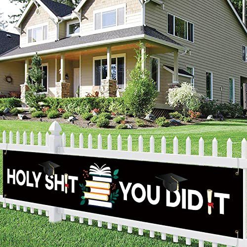 WHPCT Holy Shit You Did It Banner - Lustiger Abschlussbanner, groß, Congrats Grade Party Hofschild, High School/College Graduation Party Dekorationen – Schwarz Weiß 2,8 x 4,6 m