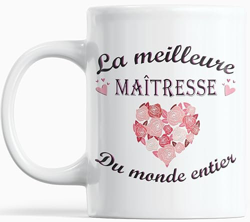 Cadeau Maitresse Noel Anniversaire mug La meilleure Maitresse du monde entier Idée cadeau Message unique pour Noël fêtes de fin d'année avec un coeur Tasse originale pour ma Maîtresse