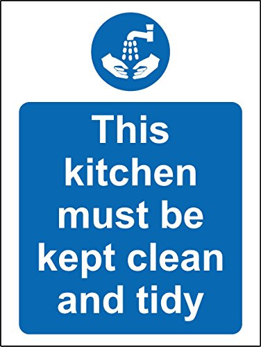 Hygiene Catering This Kitchen Must be Kept Clean and Tidy Safety Sign - Self Adhesive Sticker 200mm x 150mm