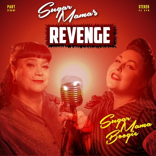 Sugar Mama's Revenge - Sugar Mama Boogie