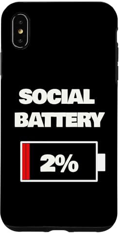 iPhone XS Max SOCIAL BATTERY 2 PERCENT Case