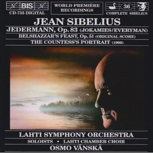 Sibelius: Jedermann / Belshazzar's Feast / The Countess's Portrait