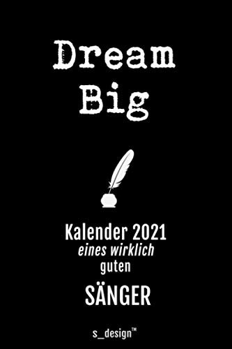 Kalender 2021 für Sänger / Opern-Sänger / Musical Sänger: Wochenplaner / Tagebuch / Journal für das ganze Jahr: Platz für Notizen, Planung / Planungen / Planer, Erinnerungen & Sprüche _