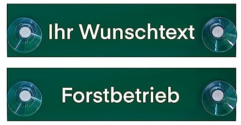 Hinweis Schild Saugnapfschild Forstbetrieb Gravur Grün Kunststoff 200x50mm