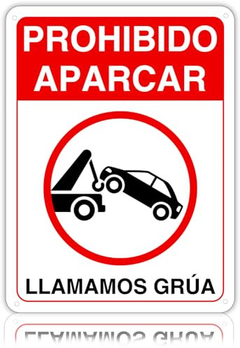LEIASA Cartel Prohibido Aparcar - 21x28 cm - Aluminio Reflectante - Grosor 0.8 mm - Resistente Exterior - Impresión UV - Señal Prohibido Aparcar - Llamamos Grúa - Metal Duradero