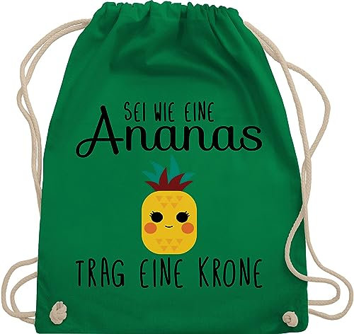 Shirtracer Turnbeutel Rucksack - Manga & Comic Zubehör - Sei wie eine Ananas - Unisize - Grün - sportbeutel+spruch sprüche beutel baumwollbeutel mit kordel mit spruch sprueche stoffbeutel