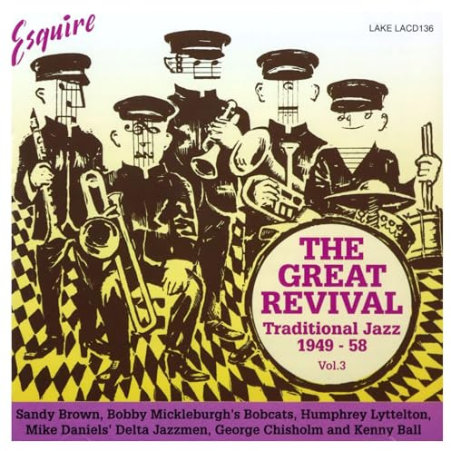 Great Revival Volume 3: Traditional Jazz 1949-58