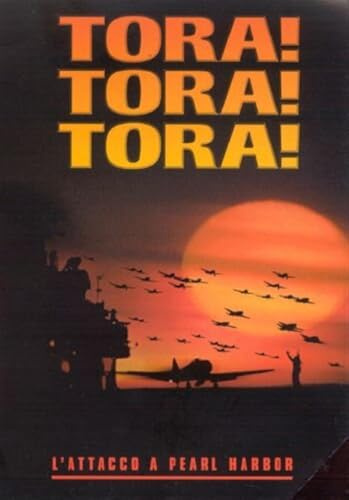 Tora! Tora! Tora!