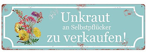 Interluxe Metallschild Schild mit Spruch Unkraut zu verkaufen - türkis Größe 290x92mm Gartenschild Dekoschild Türschild Hinweisschild Besuch Gäste