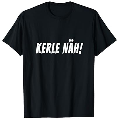 Nordhessen KERLE NÄH Wurscht Souvenir Kassel T-Shirt