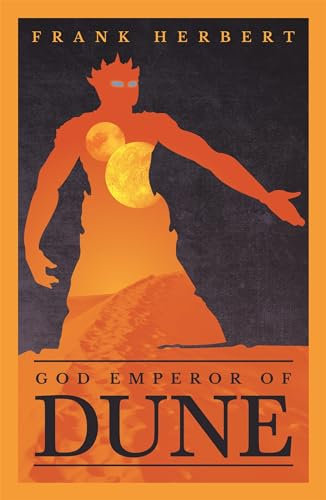 God Emperor Of Dune: The inspiration for the blockbuster film (The Dune Sequence Book 4) (English Edition)