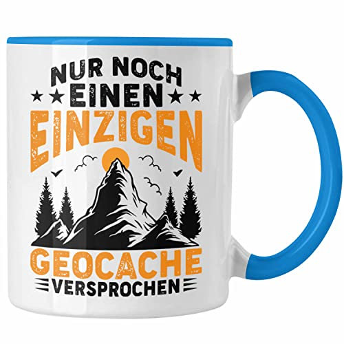 Trendation - Geocaching Tasse Geschenk Nur Noch Einen GPS-Schnitzeljag Geschenkidee Pfadfinder Geburtstag Geocacher (Blau)