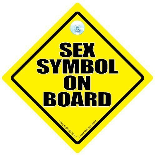 Sex Symbol on Board, Auto, Sex Symbol, Sticker, Aufkleber Baby on Board Schild fürs Auto, Car Sticker, straße, Road Sign Rage, Heckklappe, Tailgater, halten Abstand halten die Rückseite, Aufschrift Driving, Sexy