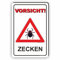VORSICHT ZECKEN SCHILD/ZECKENGEFAHR/ZECKENGEBIET/T-005 (20x30cm Schild)