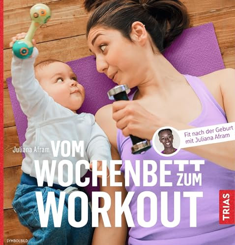 Vom Wochenbett zum Workout: Fit nach der Geburt mit Juliana Afram