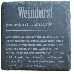 Weindurst - Schiefertafel mit lustigem Spruch für Weintrinker