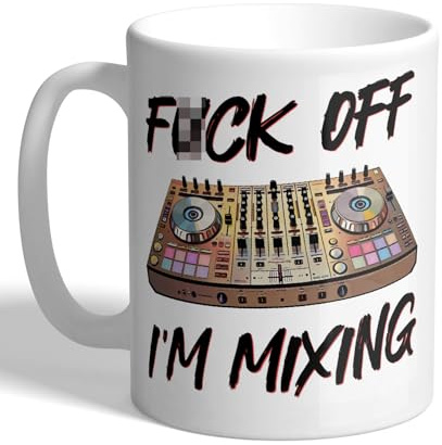 I Love Mugs - F*ck Off I'm Mixing - DJ, Disc Jockey, Music Producer Mug, Ceramic, 11fl.oz.