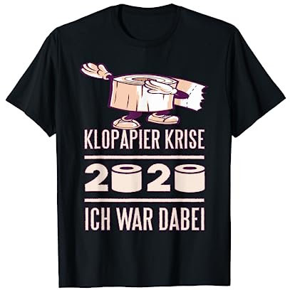 Klopapierkrise 2020 – Dabing Toilettenpapier Klopapier Fun T-Shirt