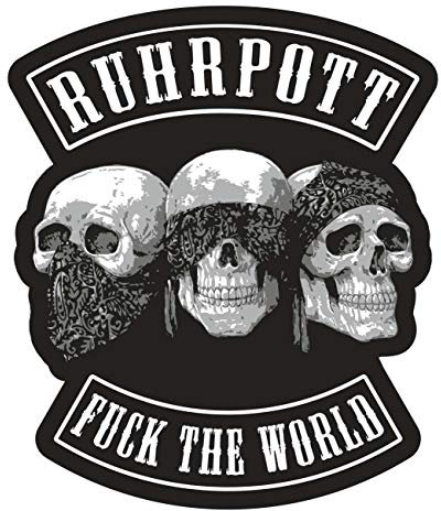 Spaß Kostet Aufkleber Ruhrpott Fuck The World (Wetterfest)