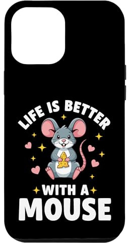 Life Is Better With A Mouse Case for iPhone 12 Pro Max