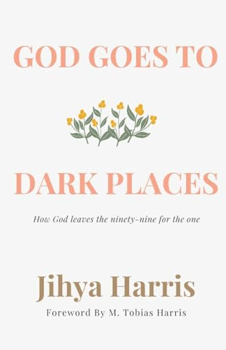 God Goes To Dark Places