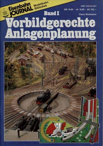Eisenbahn-Journal Modellbahn-Bibliothek III/96: Band 1: Vorbildgerechte Anlagenplanung.