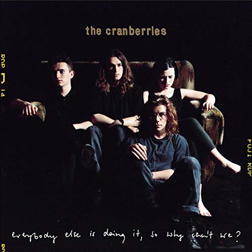 Everybody Else Is Doing It, So Why Can't We? [VINYL]