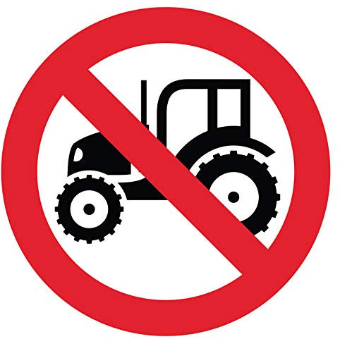 Panneau PVC interdit au tracteur Diamètre 25x25cm épaisseur 5mm