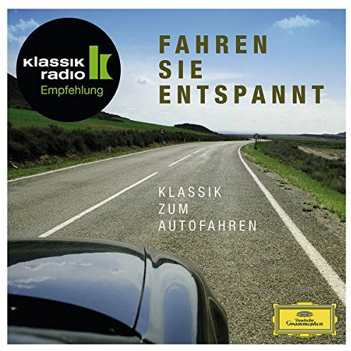 Klassik Radio: Fahren Sie Entspannt