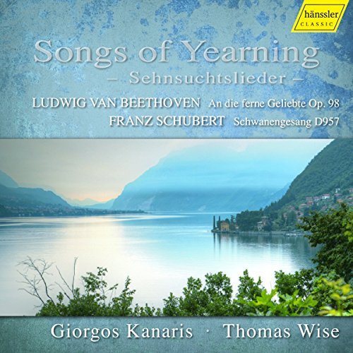 Songs Of Yearning: Sehnsuchtslieder